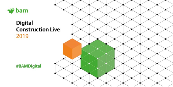 BAM Digital Construction Live 2019